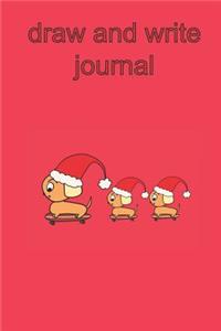 Draw and Write Journal Christmas Dogs on Skateboards: Xmas educational and fun sketch and write journal for kids. One side blank for drawing and one side with wide spaced lines to practice writing. Skat