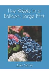 Five Weeks in a Balloon