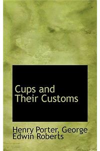 Cups and Their Customs