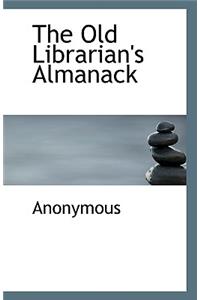 The Old Librarian's Almanack