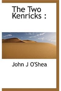 The Two Kenricks