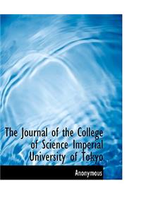 The Journal of the College of Science, Imperial University of Tokyo