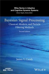 Bayesian Signal Processing