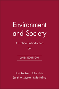 Environment and Society: A Critical Introduction, 2e & Can Science Fix Climate Change? Set