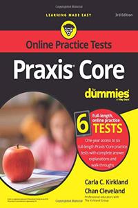 Praxis Core for Dummies with Online Practice Tests