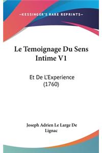 Le Temoignage Du Sens Intime V1