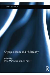 Olympic Ethics and Philosophy