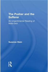 The Pusher and the Sufferer