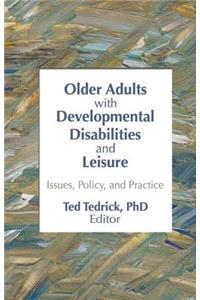 Older Adults with Developmental Disabilities and Leisure