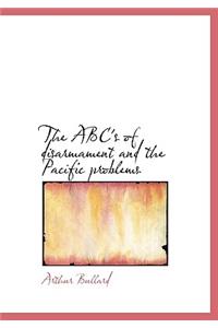 The ABC's of Disarmament and the Pacific Problems