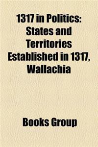 1317 in Politics
