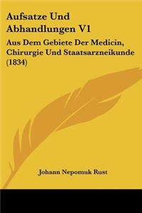 Aufsatze Und Abhandlungen V1