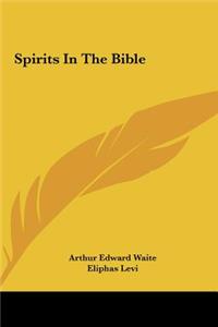 Spirits In The Bible