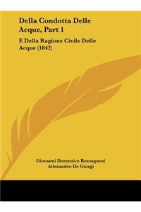 Della Condotta Delle Acque, Part 1