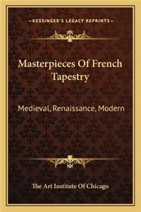 Masterpieces Of French Tapestry