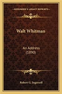 Walt Whitman