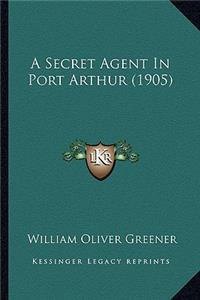 Secret Agent in Port Arthur (1905)