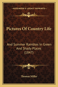 Pictures of Country Life
