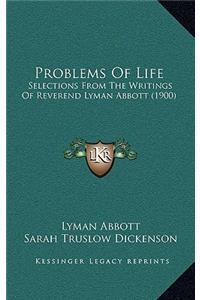 Problems of Life