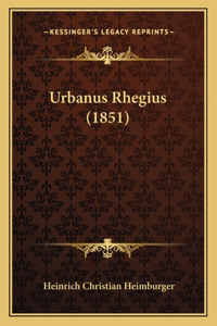 Urbanus Rhegius (1851)