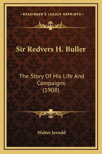 Sir Redvers H. Buller
