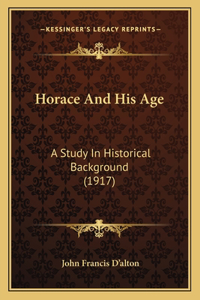 Horace And His Age