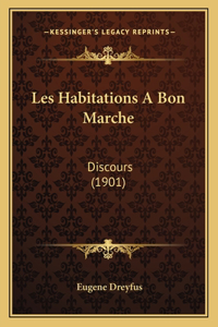 Les Habitations A Bon Marche