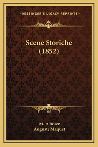 Scene Storiche (1852)