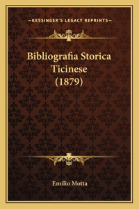 Bibliografia Storica Ticinese (1879)