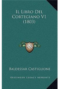 Il Libro Del Cortegiano V1 (1803)