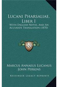 Lucani Pharsaliae, Liber I