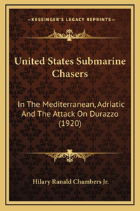 United States Submarine Chasers