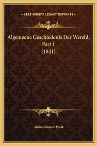 Algemeene Geschiedenis Der Wereld, Part 1 (1841)