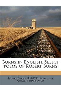 Burns in English. Select Poems of Robert Burns
