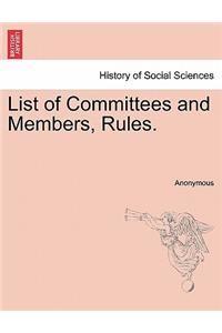 List of Committees and Members, Rules.