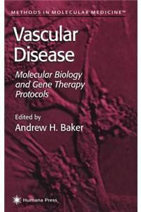 Vascular Disease: Molecular Biology and Gene Transfer Protocols. Methods in Molecular Medicine, Volume 30.