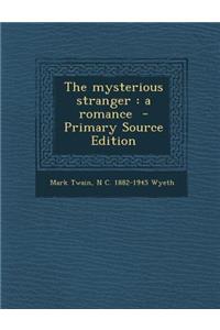 Mysterious Stranger