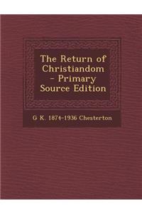 The Return of Christiandom