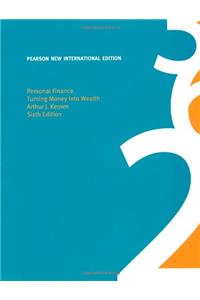 Personal Finance: Pearson New International Edition