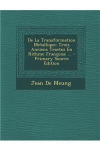 de La Transformation Metallique