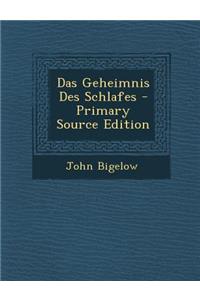 Das Geheimnis Des Schlafes