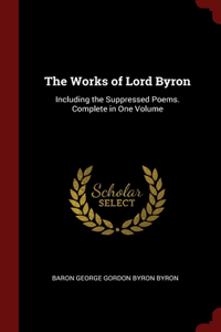 The Works of Lord Byron