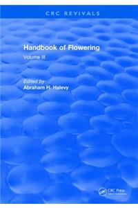 Handbook of Flowering