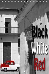 Black White Red 2017