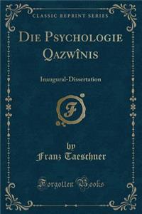 Die Psychologie Qazwînis