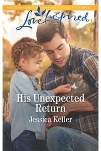 His Unexpected Return