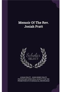 Memoir Of The Rev. Josiah Pratt