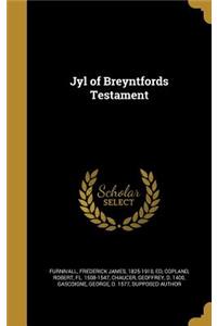 Jyl of Breyntfords Testament