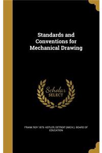 Standards and Conventions for Mechanical Drawing