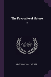 The Favourite of Nature
